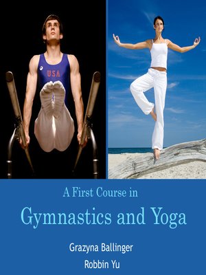cover image of A First Course in Gymnastics and Yoga